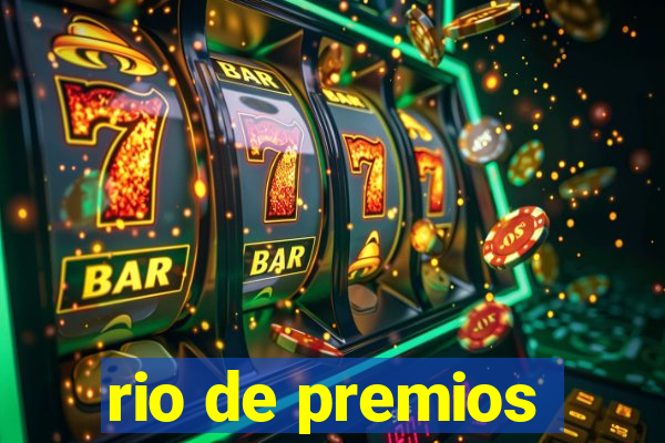 rio de premios